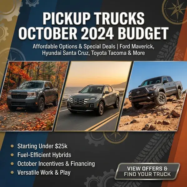 Pickup Trucks October 2024 Budget