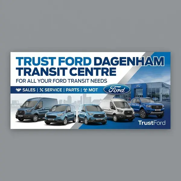 Trust Ford Dagenham Transit Centre
